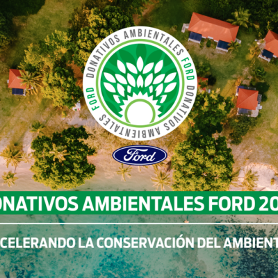 Ford abre convocatoria para su programa Donativos Ambientales Ford 2023