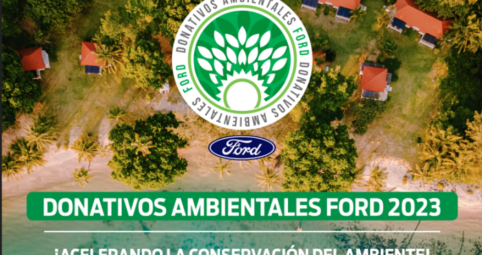 Ford abre convocatoria para su programa Donativos Ambientales Ford 2023